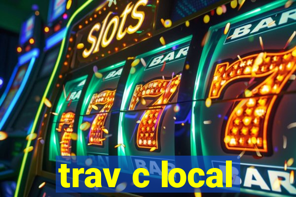 trav c local